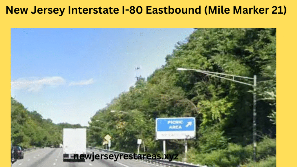 New Jersey Interstate I-80 Eastbound (Mile Marker 21) reat area